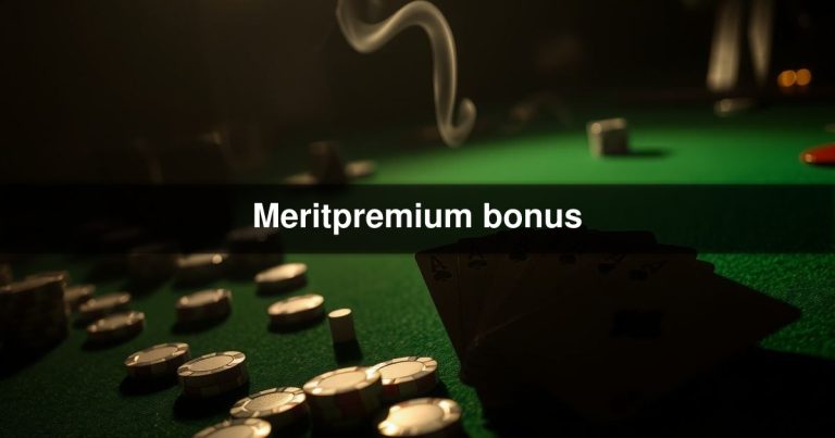 Meritpremium bonus